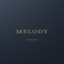 MELODY